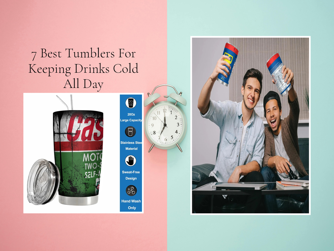 7 Best Tumblers For Keeping Drinks Cold All Day