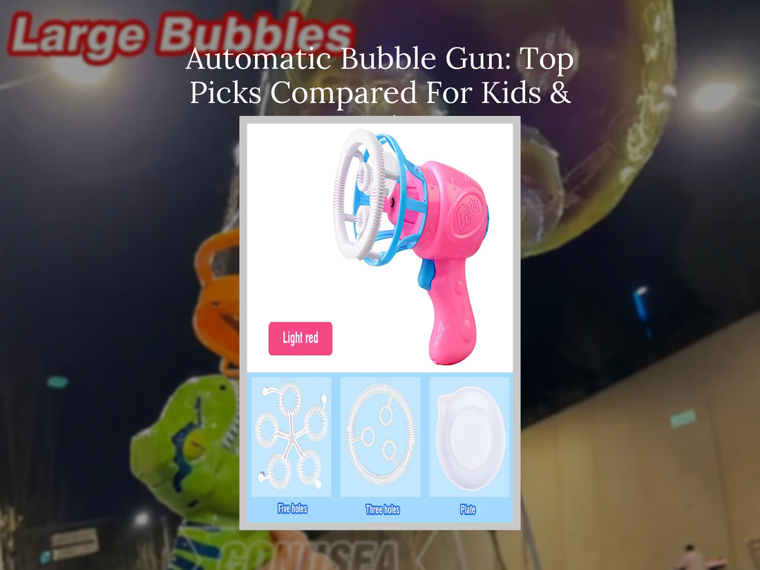 Automatic Bubble Gun: Top Picks Compared For Kids & Parties