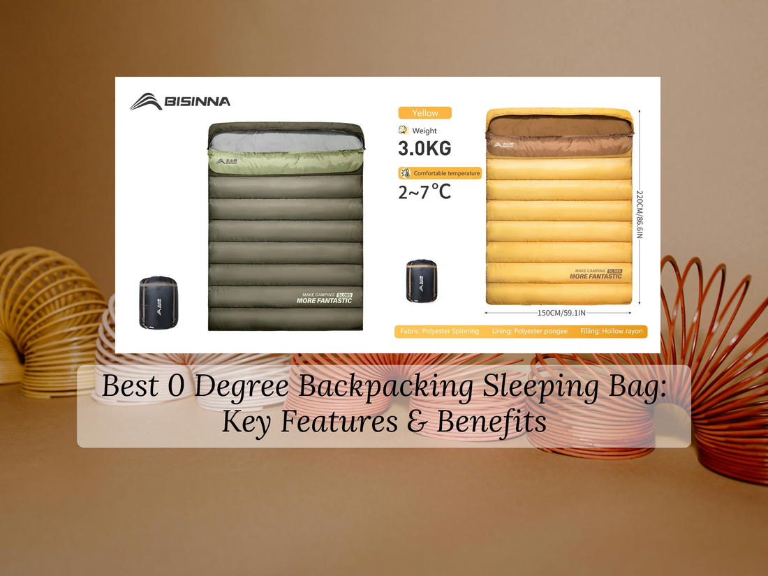 Best 0 Degree Backpacking Sleeping Bag: Key Features & Benefits