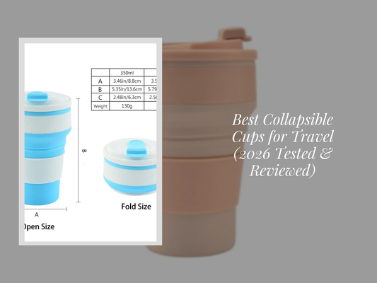 Best Collapsible Cups for Travel (2026 Tested & Reviewed)