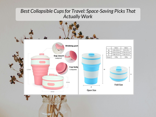 Best Collapsible Cups for Travel: Space-Saving Picks That Actually Work
