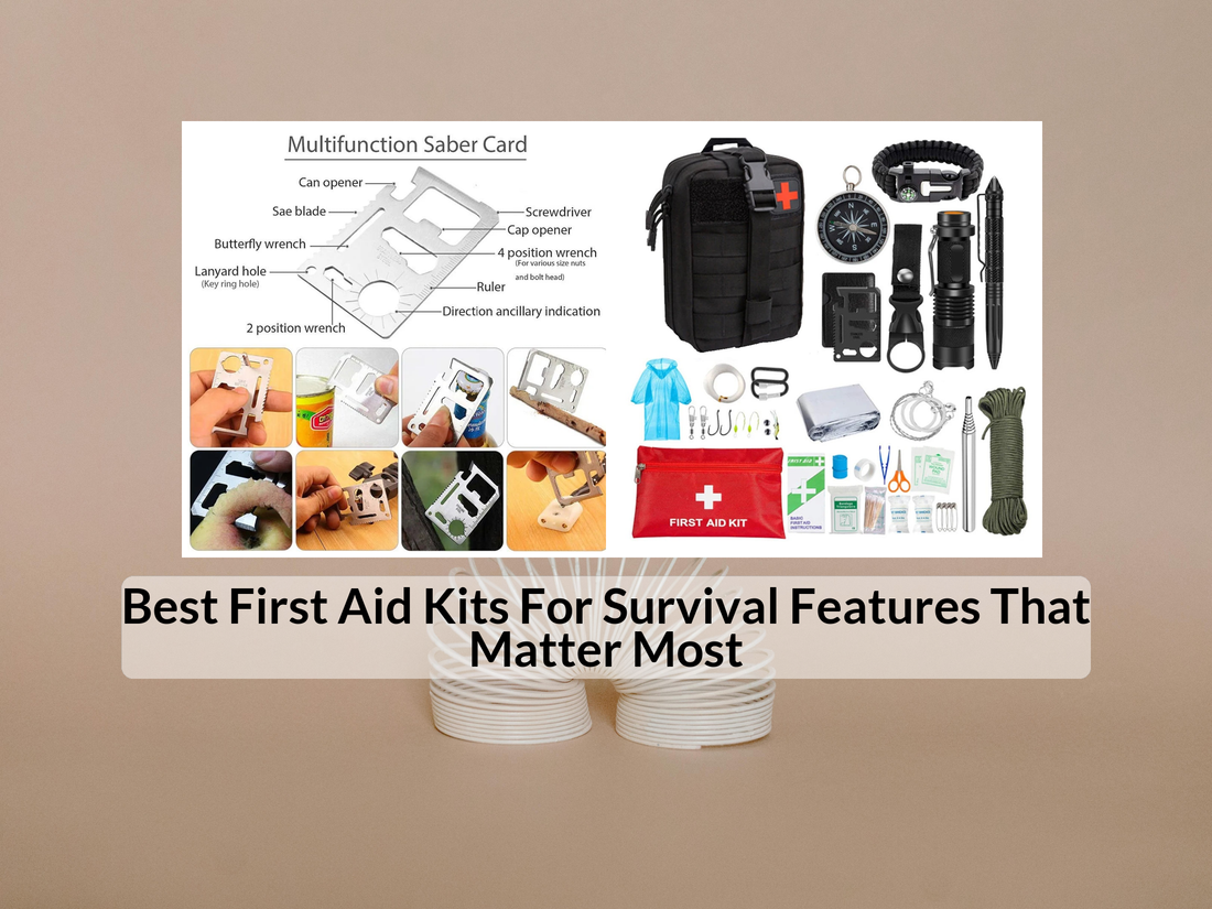 Best First Aid Kits For Survival Features That Matter Most