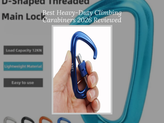 Best Heavy-Duty Climbing Carabiners 2026 Reviewed