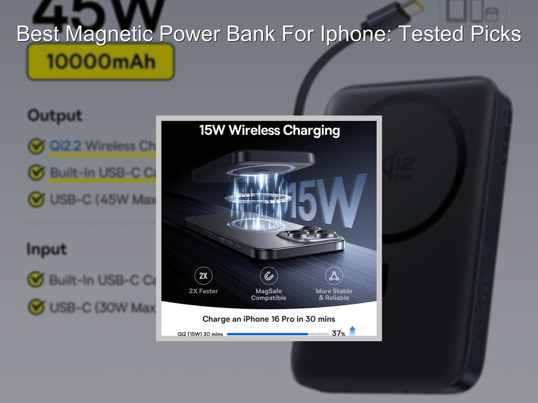 Best Magnetic Power Bank For Iphone: Tested Picks