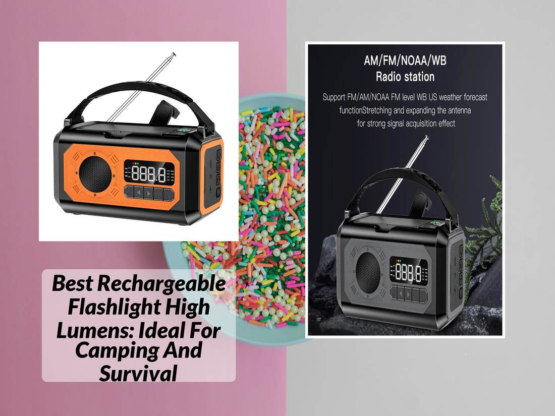 Best Rechargeable Flashlight High Lumens: Ideal For Camping And Survival