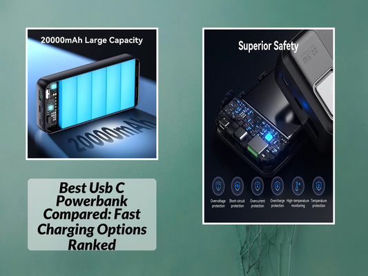 Best Usb C Powerbank Compared: Fast Charging Options Ranked