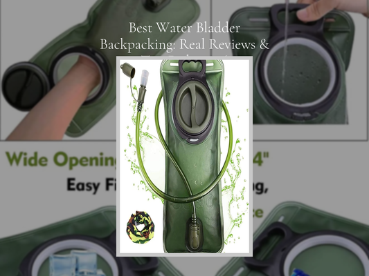 Best Water Bladder Backpacking: Real Reviews & Top Picks 2026