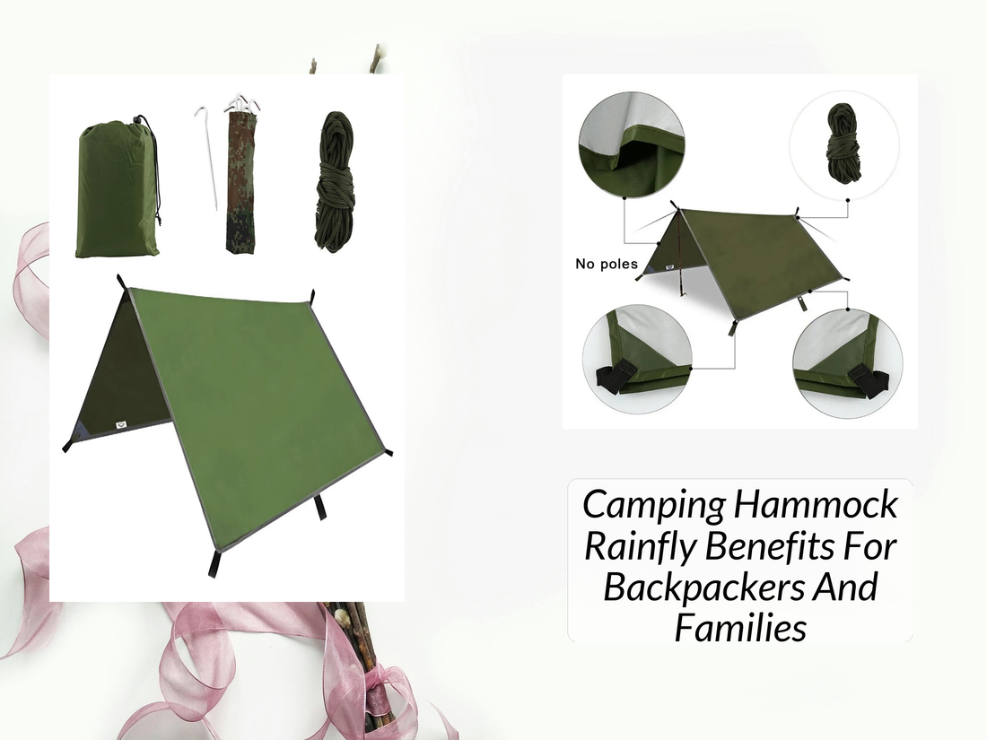 Camping Hammock Rainfly Benefits For Backpackers And Families