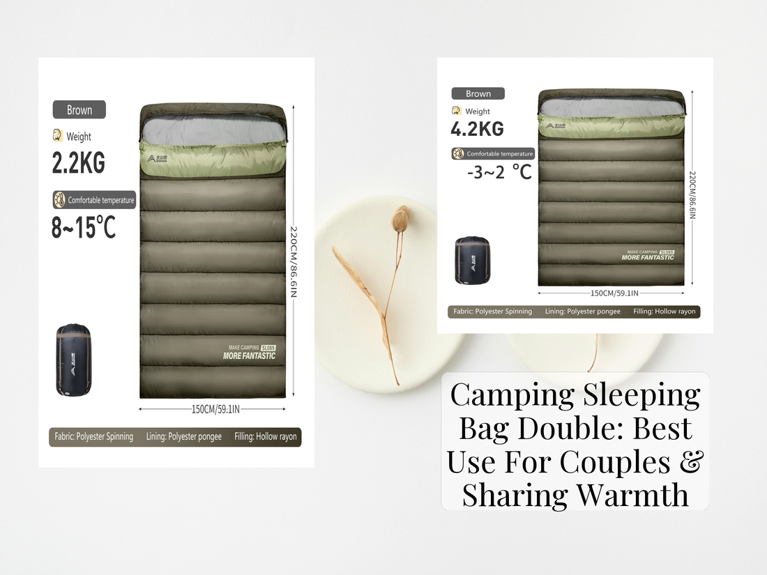 Camping Sleeping Bag Double: Best Use For Couples & Sharing Warmth
