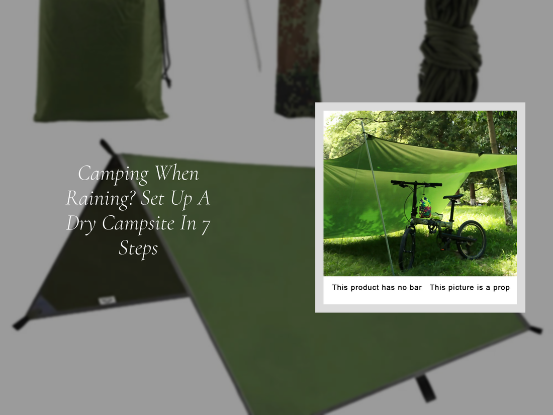 Camping When Raining? Set Up A Dry Campsite In 7 Steps