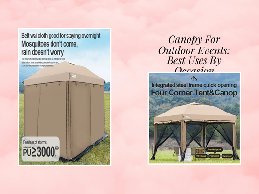 Canopy For Outdoor Events: Best Uses By Occasion