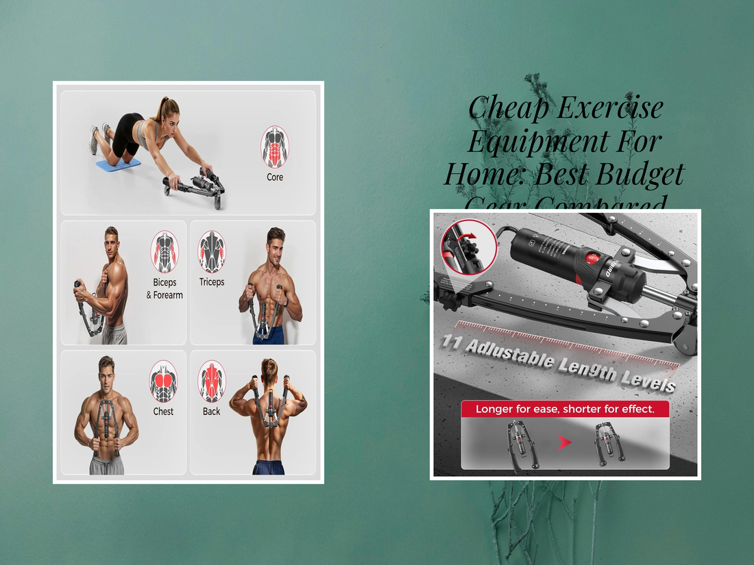 Cheap Exercise Equipment For Home: Best Budget Gear Compared