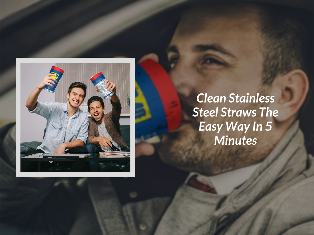 Clean Stainless Steel Straws The Easy Way In 5 Minutes
