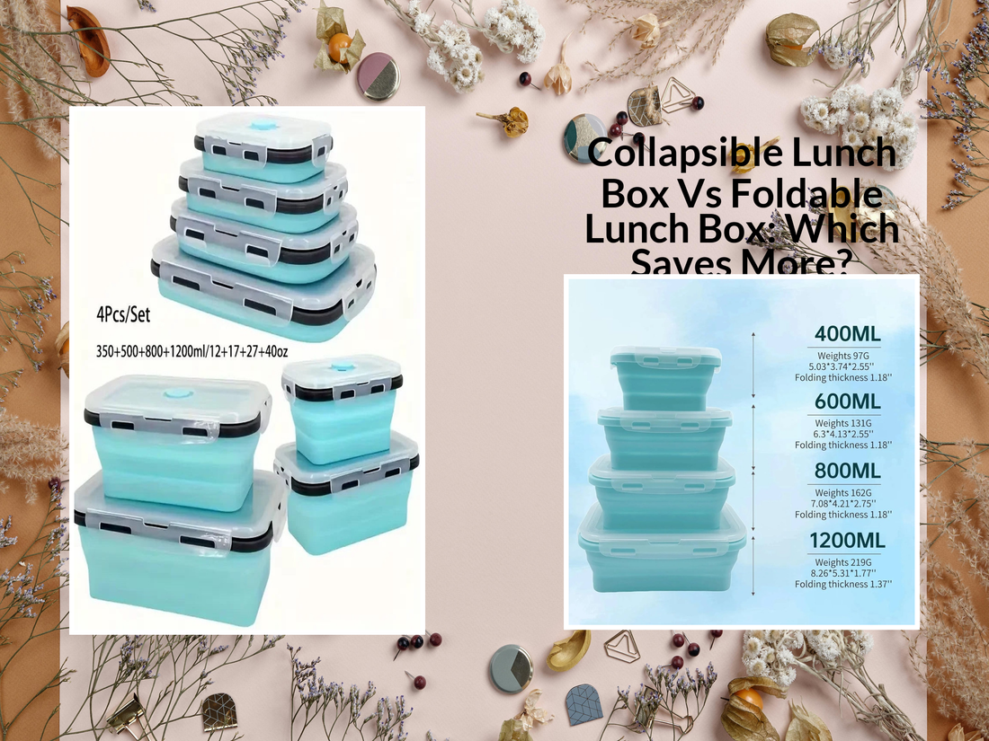 Collapsible Lunch Box Vs Foldable Lunch Box: Which Saves More?