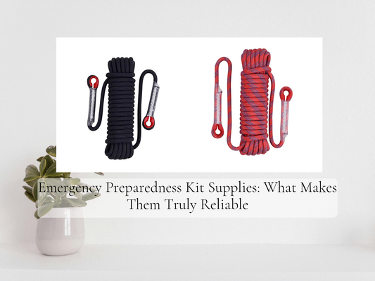 Emergency Preparedness Kit Supplies: What Makes Them Truly Reliable