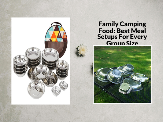 Family Camping Food: Best Meal Setups For Every Group Size