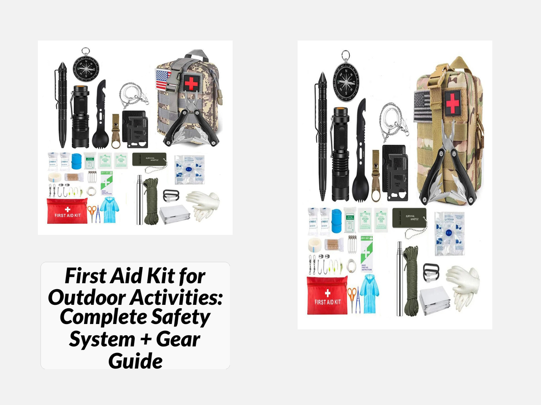 First Aid Kit for Outdoor Activities: Complete Safety System + Gear Guide