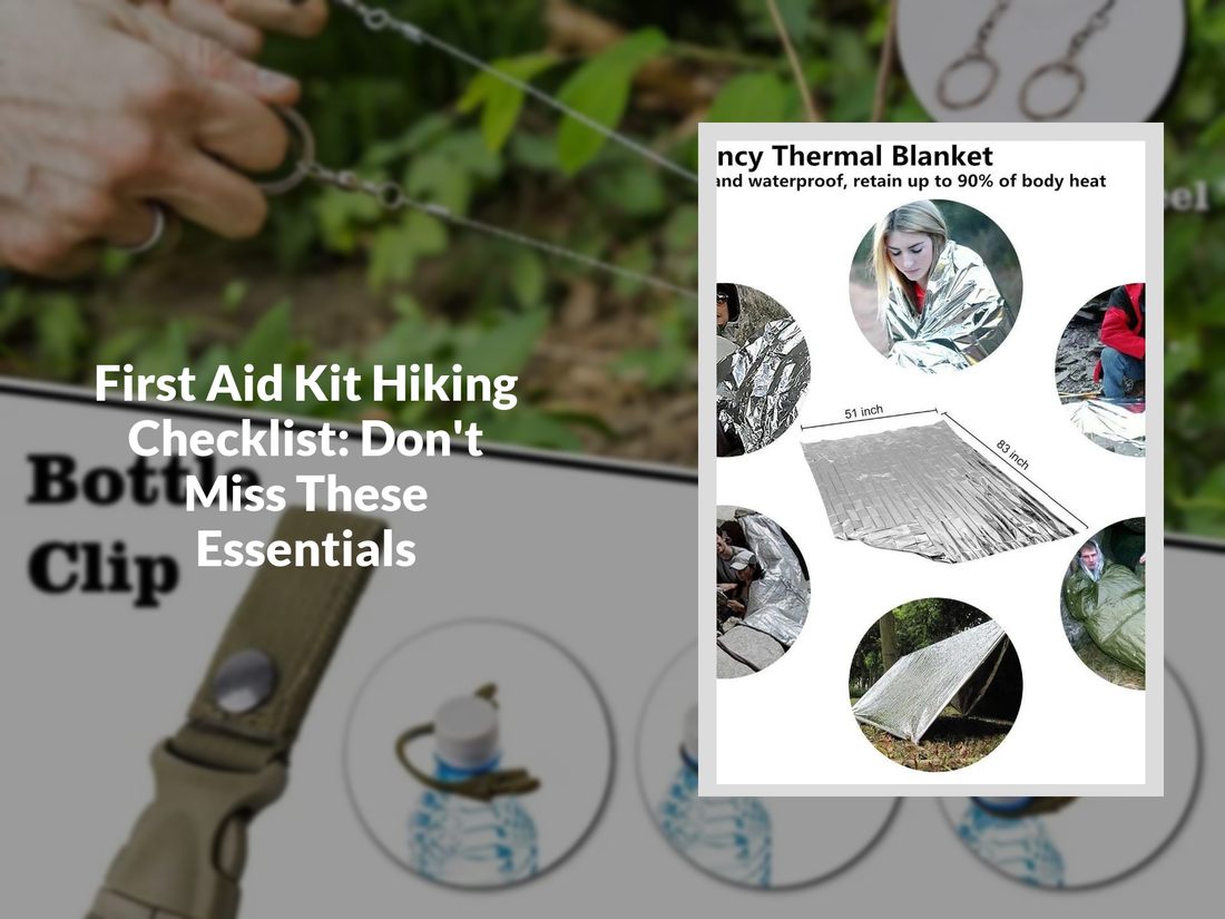 First Aid Kit Hiking Checklist: Don't Miss These Essentials