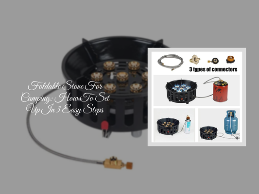 Foldable Stove For Camping: How To Set Up In 3 Easy Steps