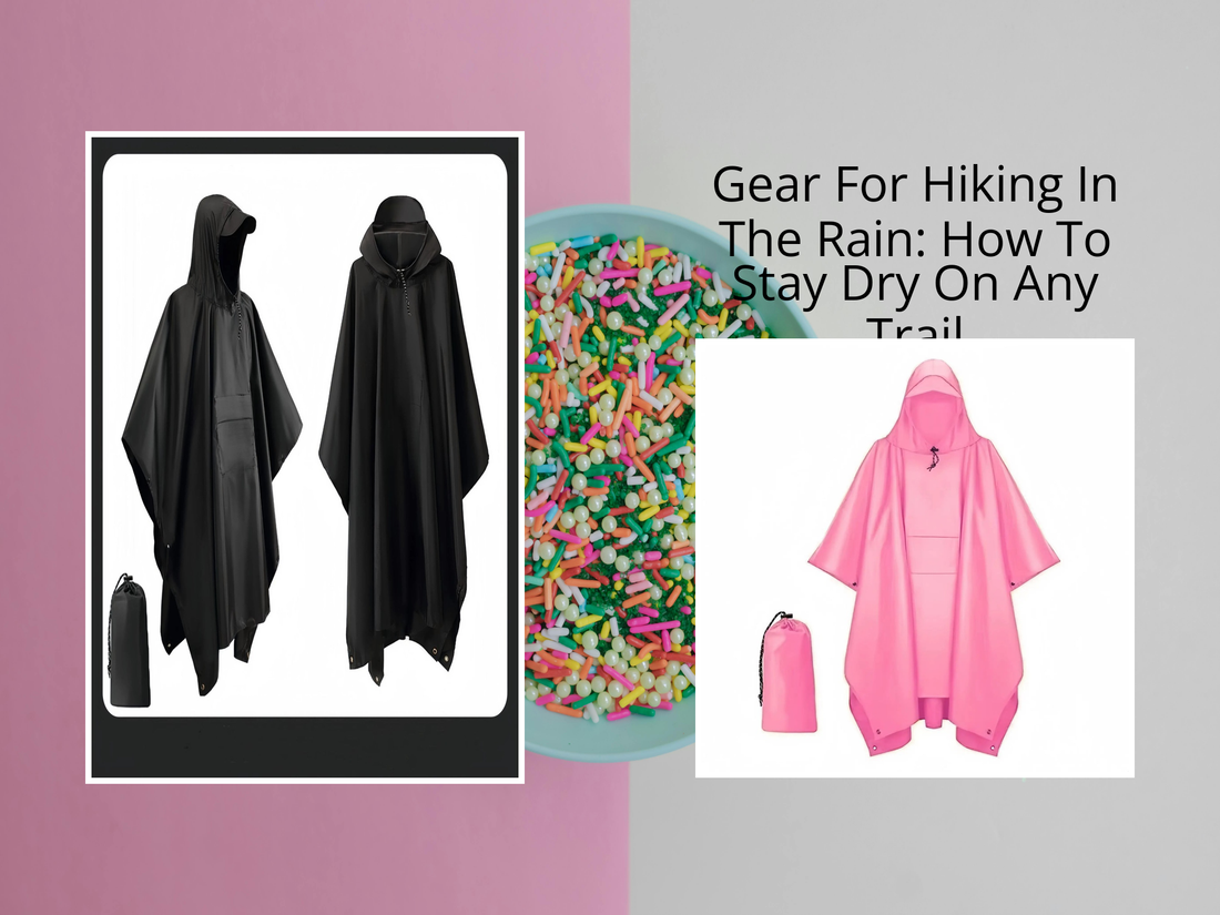 Gear For Hiking In The Rain: How To Stay Dry On Any Trail