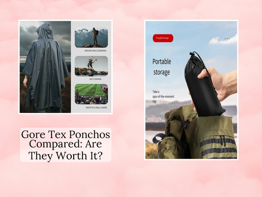 Gore Tex Ponchos Compared: Are They Worth It?