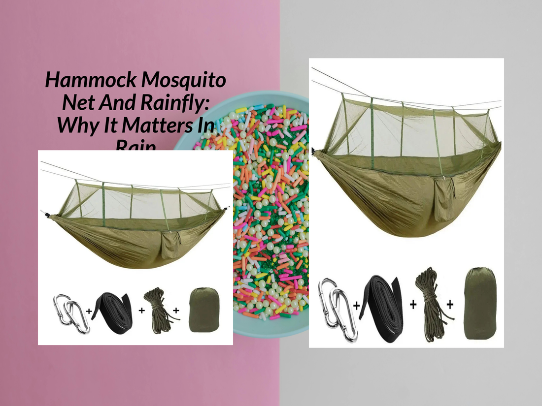 Hammock Mosquito Net And Rainfly: Why It Matters In Rain