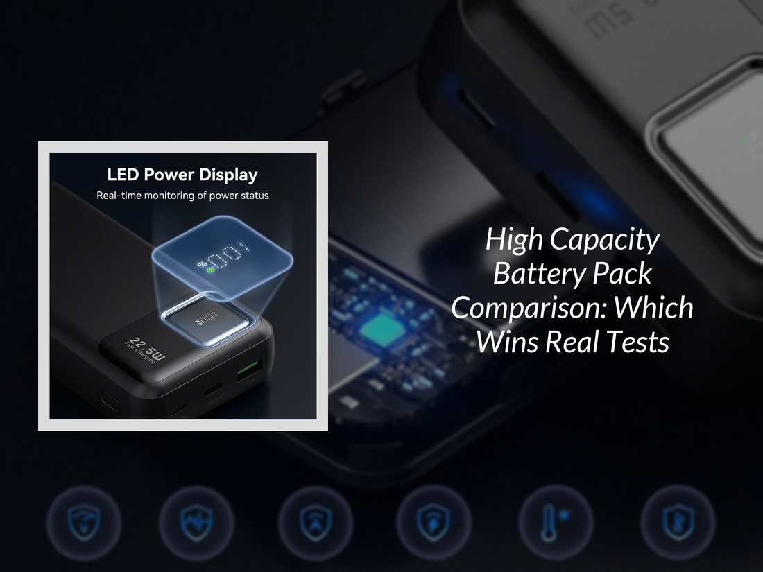 High Capacity Battery Pack Comparison: Which Wins Real Tests