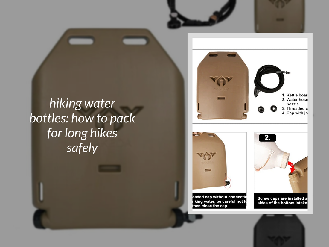hiking water bottles: how to pack for long hikes safely