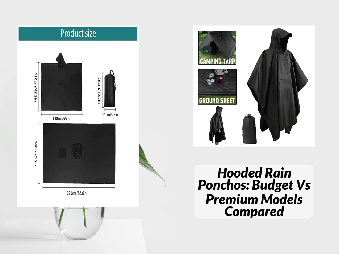 Hooded Rain Ponchos: Budget Vs Premium Models Compared