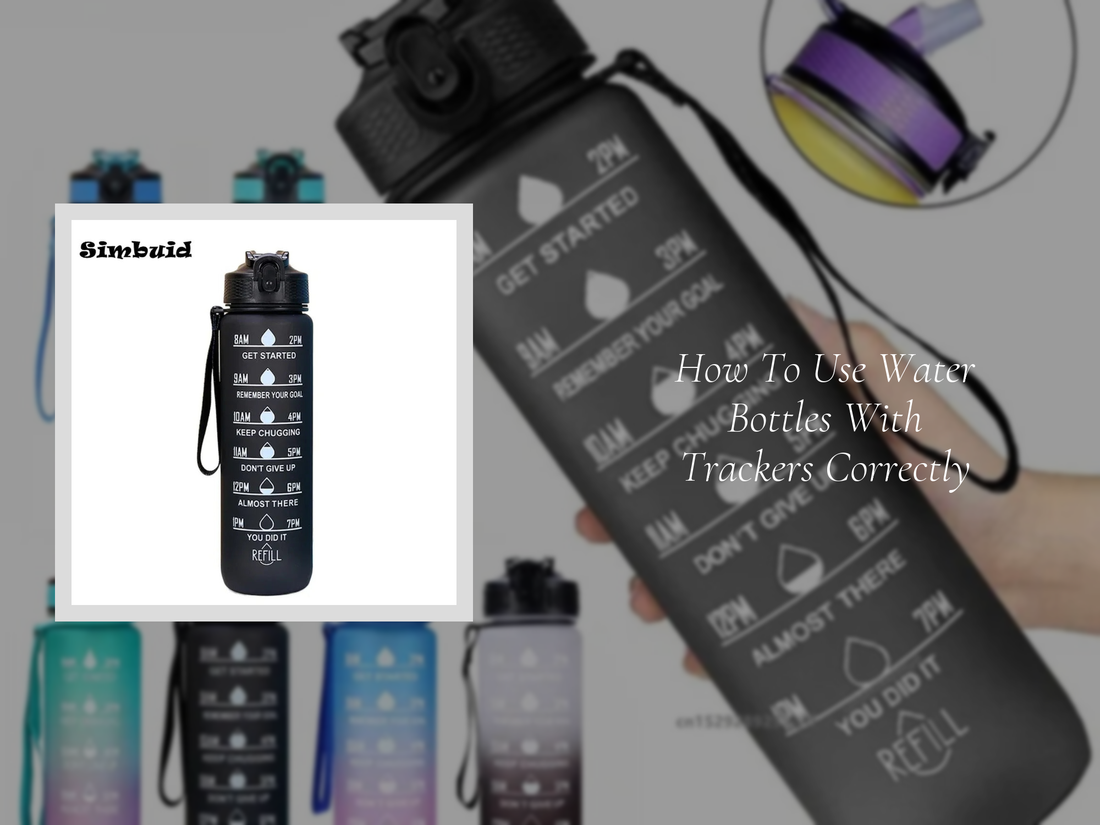 How To Use Water Bottles With Trackers Correctly