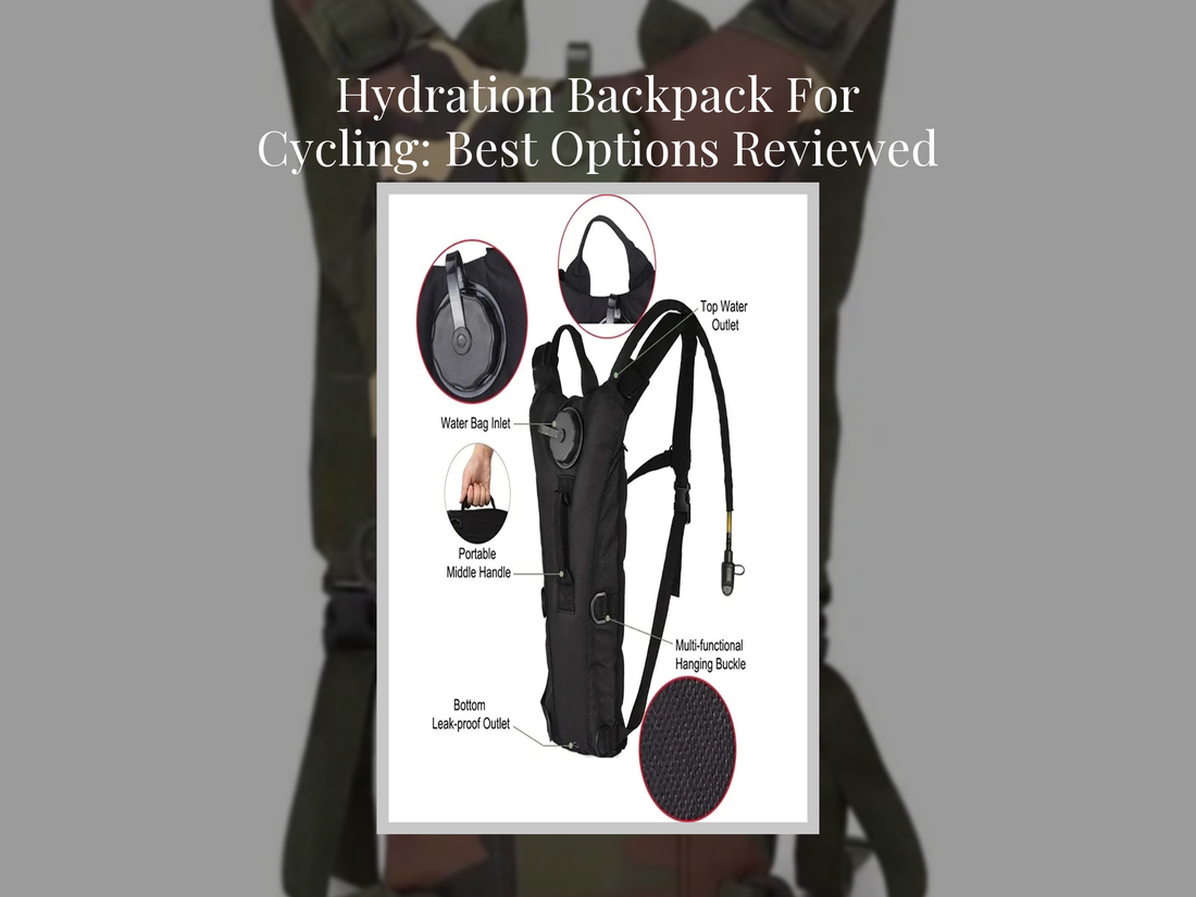 Hydration Backpack For Cycling: Best Options Reviewed