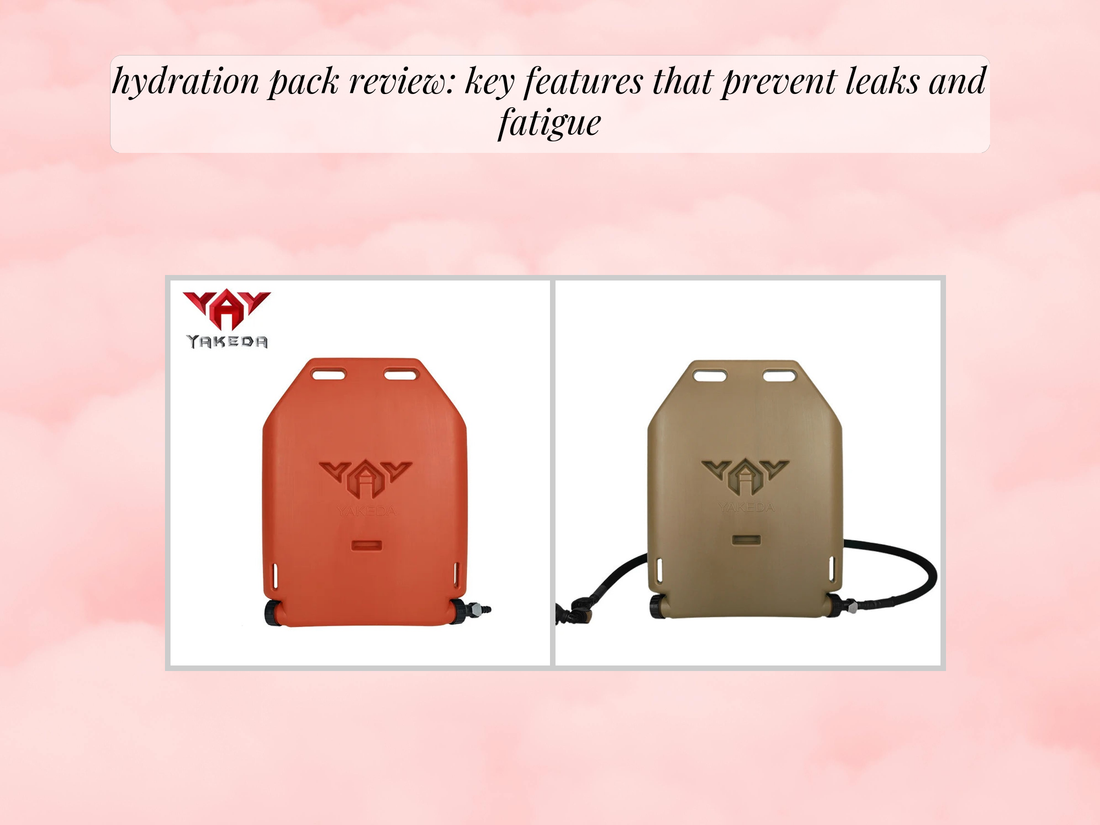 hydration pack review: key features that prevent leaks and fatigue