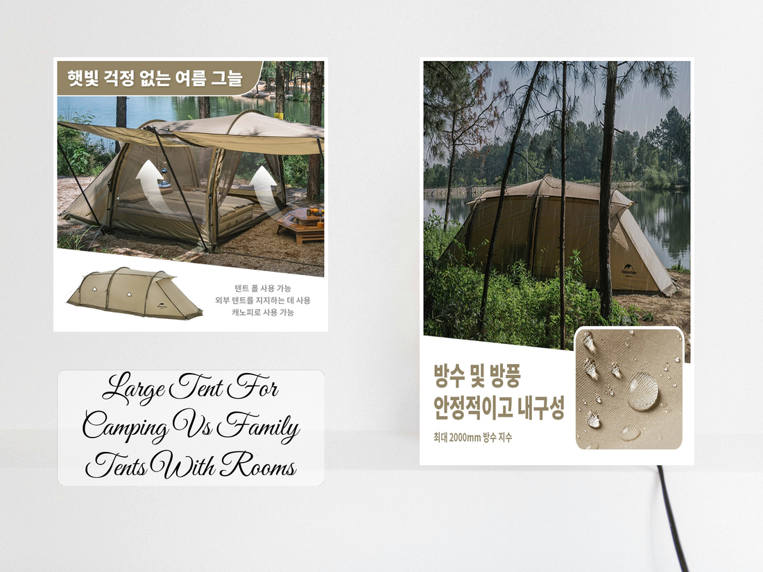 Large Tent For Camping Vs Family Tents With Rooms