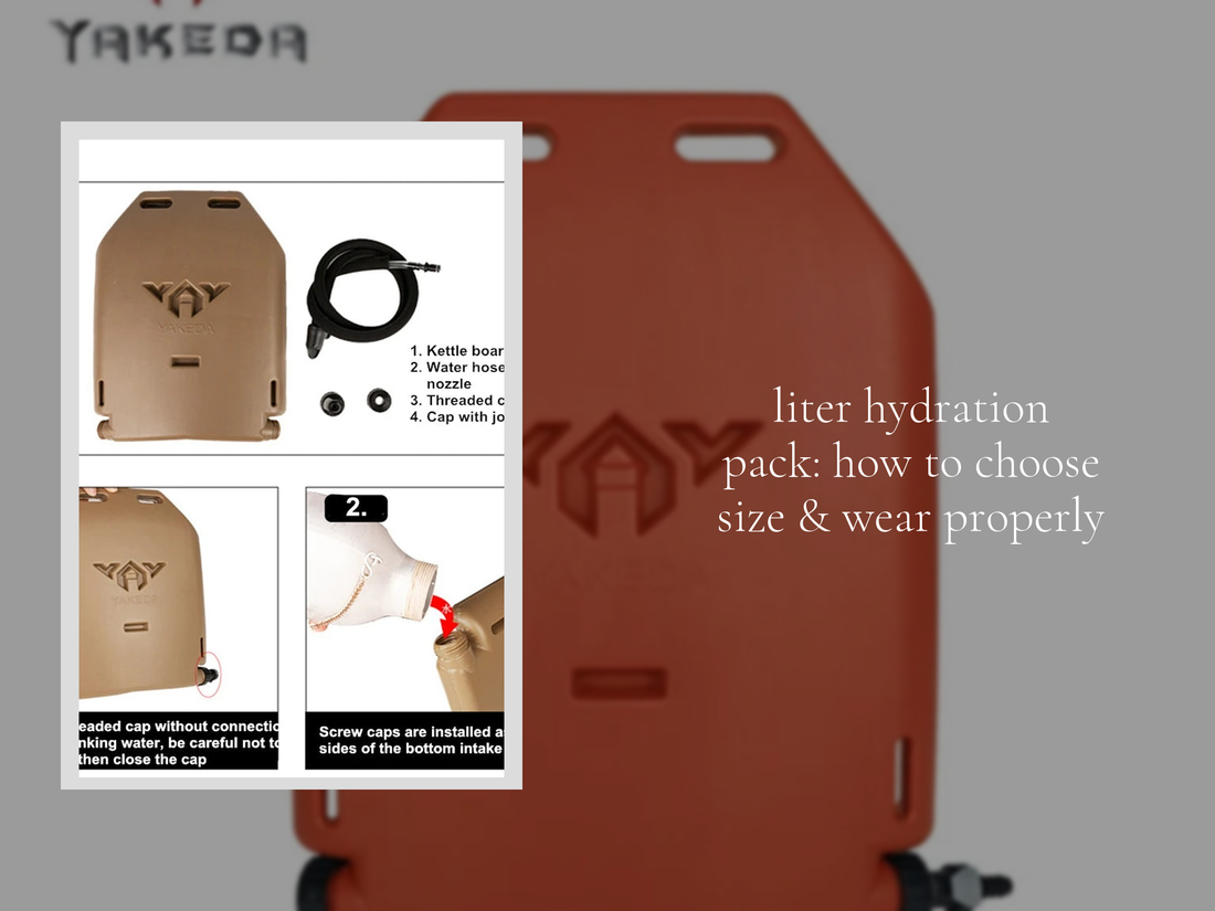liter hydration pack: how to choose size & wear properly