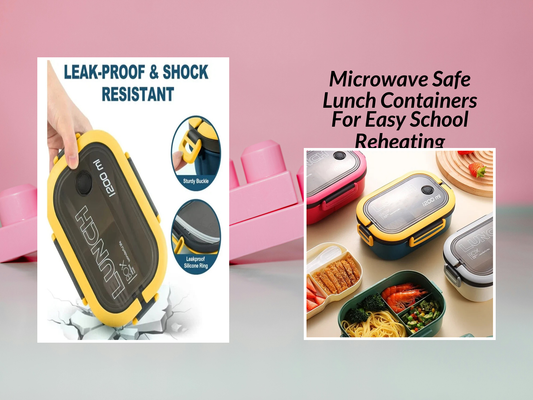 Microwave Safe Lunch Containers For Easy School Reheating