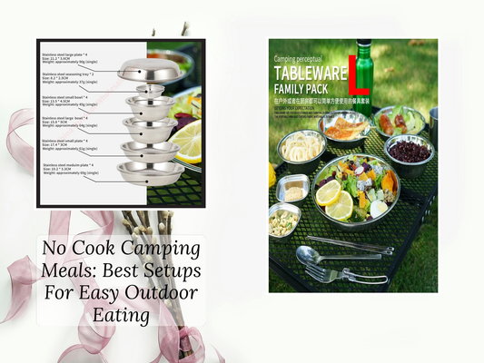 No Cook Camping Meals: Best Setups For Easy Outdoor Eating