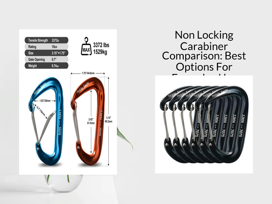 Non Locking Carabiner Comparison: Best Options For Everyday Use