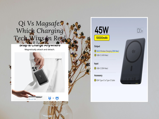 Qi Vs Magsafe: Which Charging Tech Wins In Real Use?
