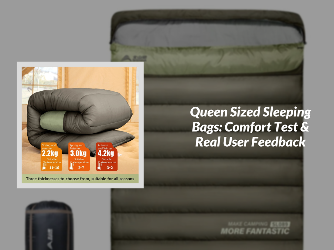 Queen Sized Sleeping Bags: Comfort Test & Real User Feedback