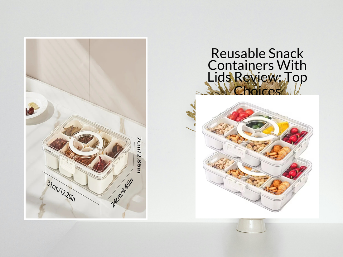 Reusable Snack Containers With Lids Review: Top Choices