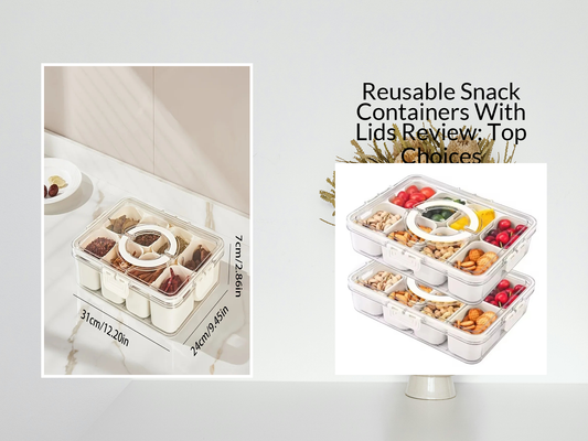 Reusable Snack Containers With Lids Review: Top Choices