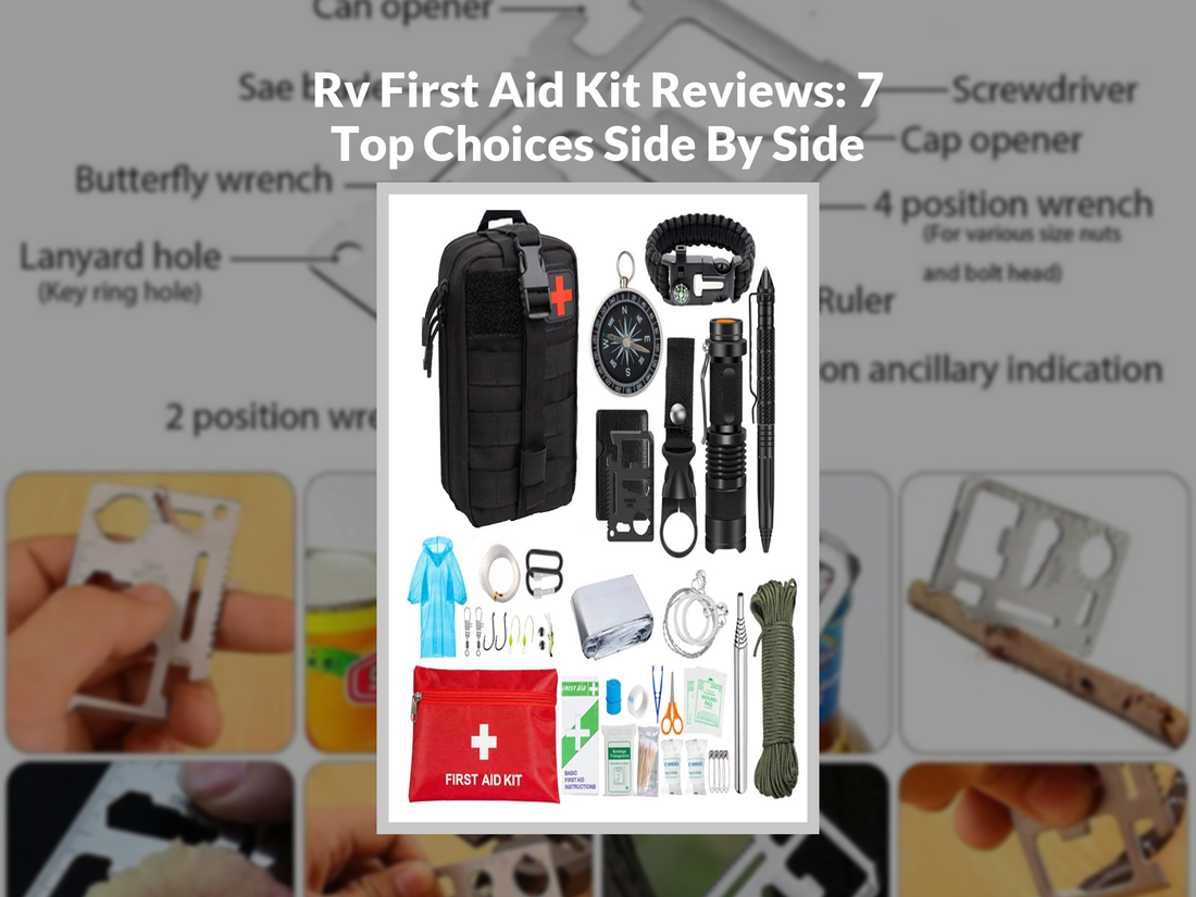Rv First Aid Kit Reviews: 7 Top Choices Side By Side