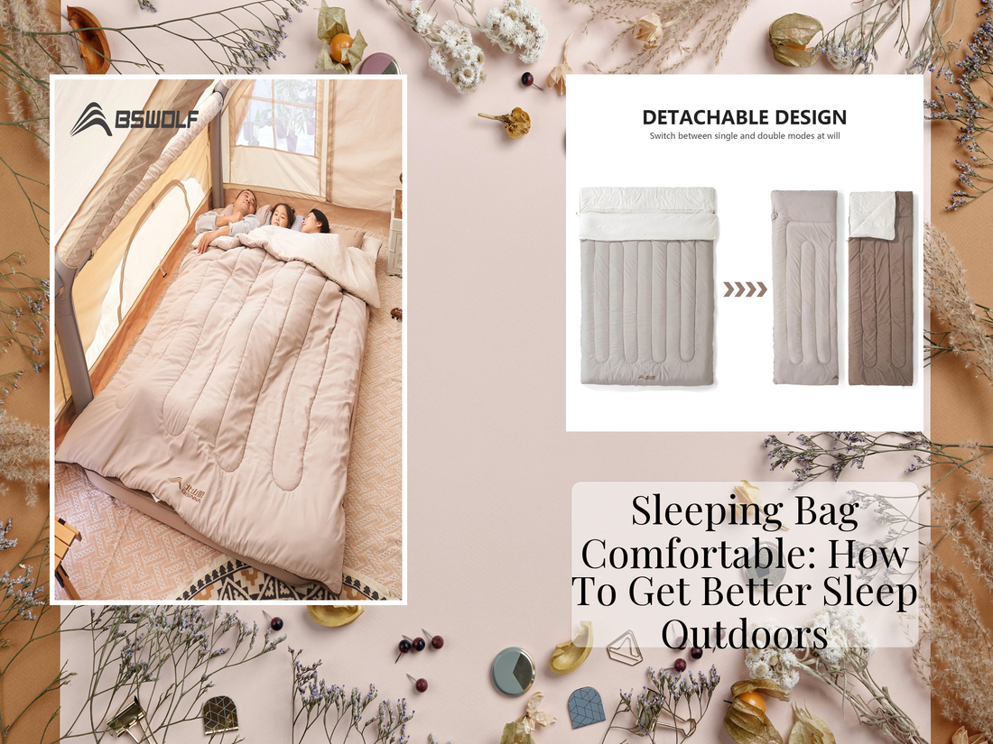 Sleeping Bag Comfortable: How To Get Better Sleep Outdoors