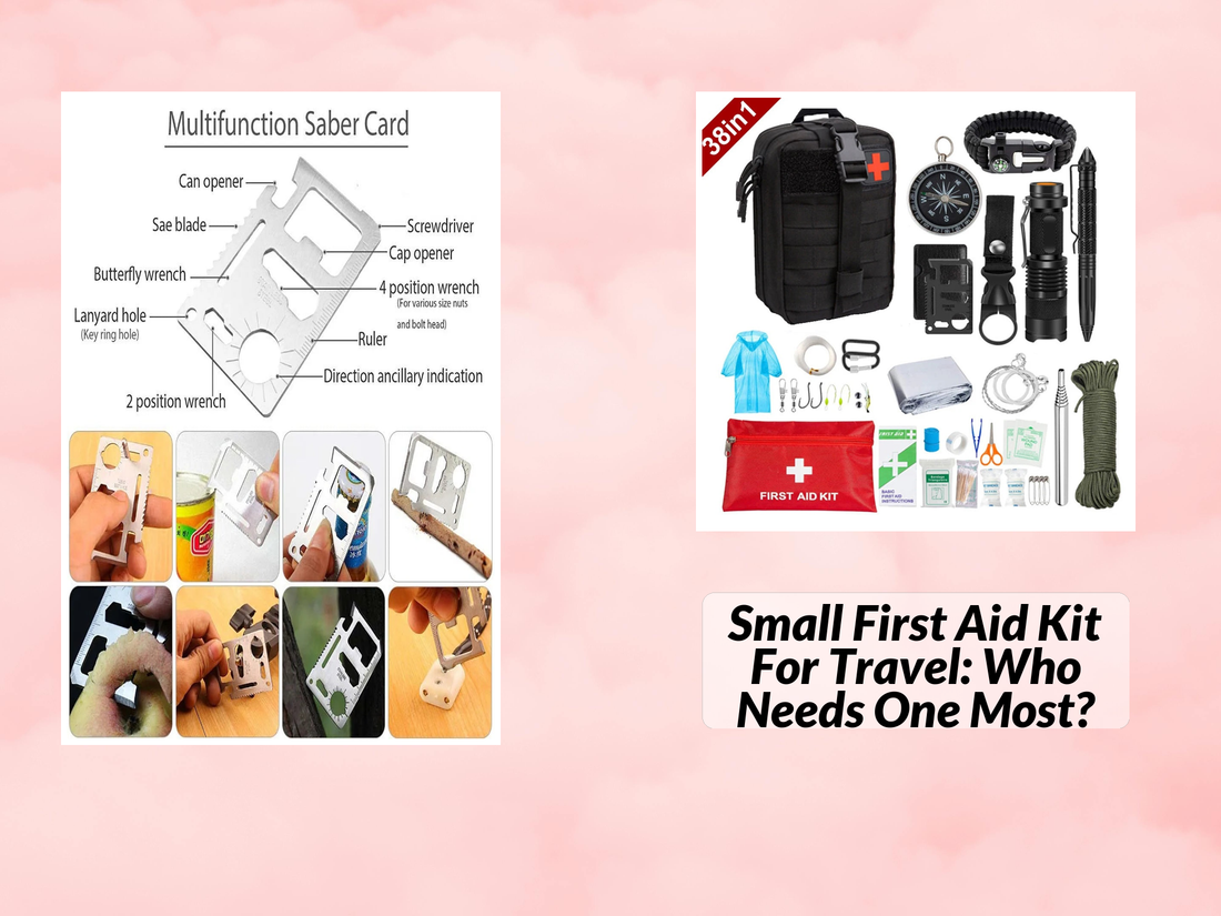 Small First Aid Kit For Travel: Who Needs One Most?