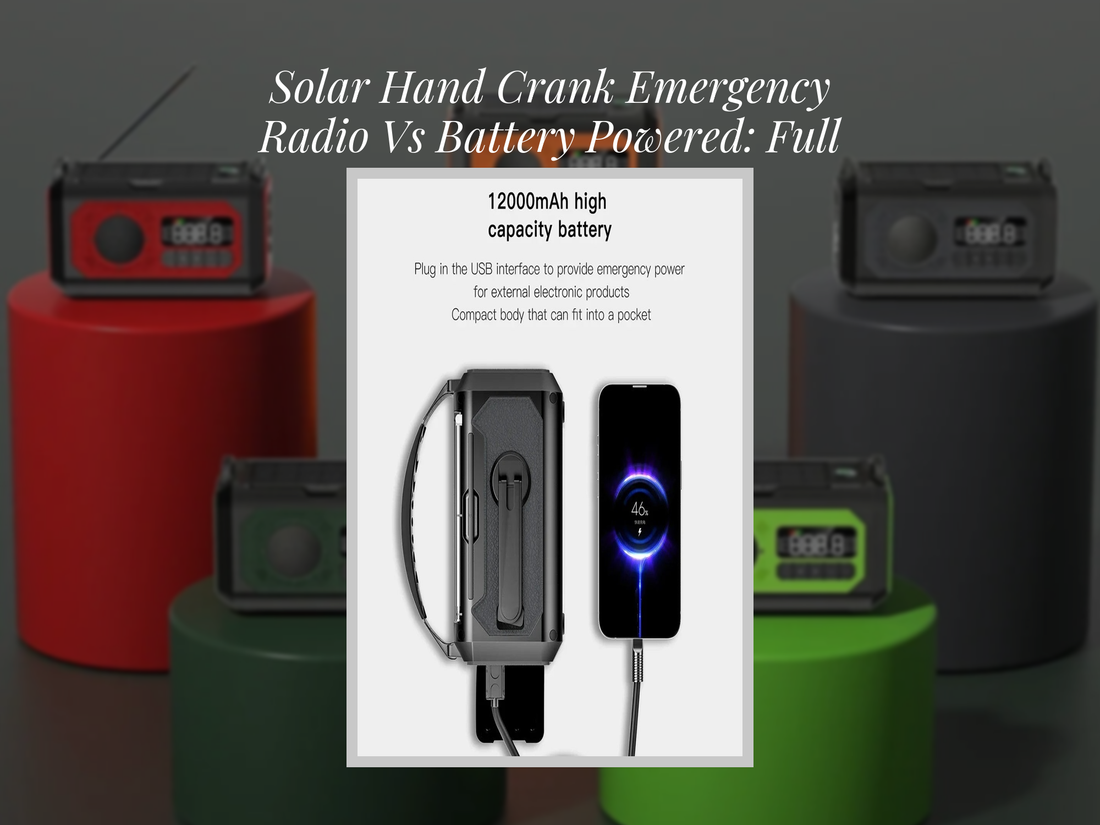 Solar Hand Crank Emergency Radio Vs Battery Powered: Full Comparison