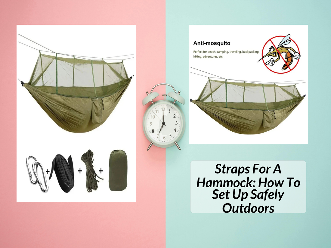 Straps For A Hammock: How To Set Up Safely Outdoors