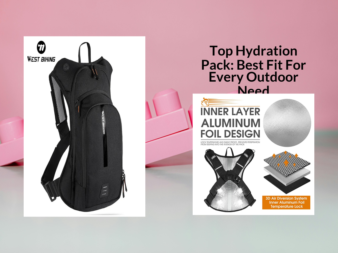 Top Hydration Pack: Best Fit For Every Outdoor Need