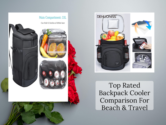 Top Rated Backpack Cooler Comparison For Beach & Travel