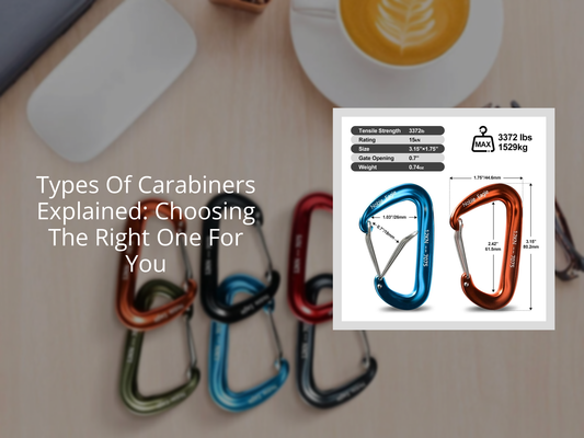 Types Of Carabiners Explained: Choosing The Right One For You