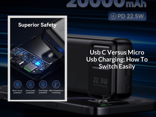 Usb C Versus Micro Usb Charging: How To Switch Easily